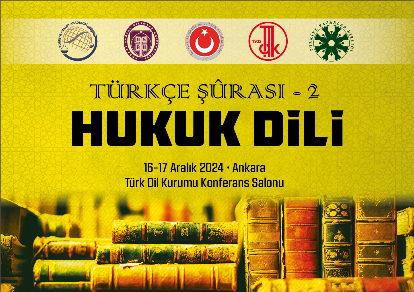 16-17 Aralık 2024 tarihlerinde Ankara’da "2. Türkçe Şurası" düzenlenecektir.