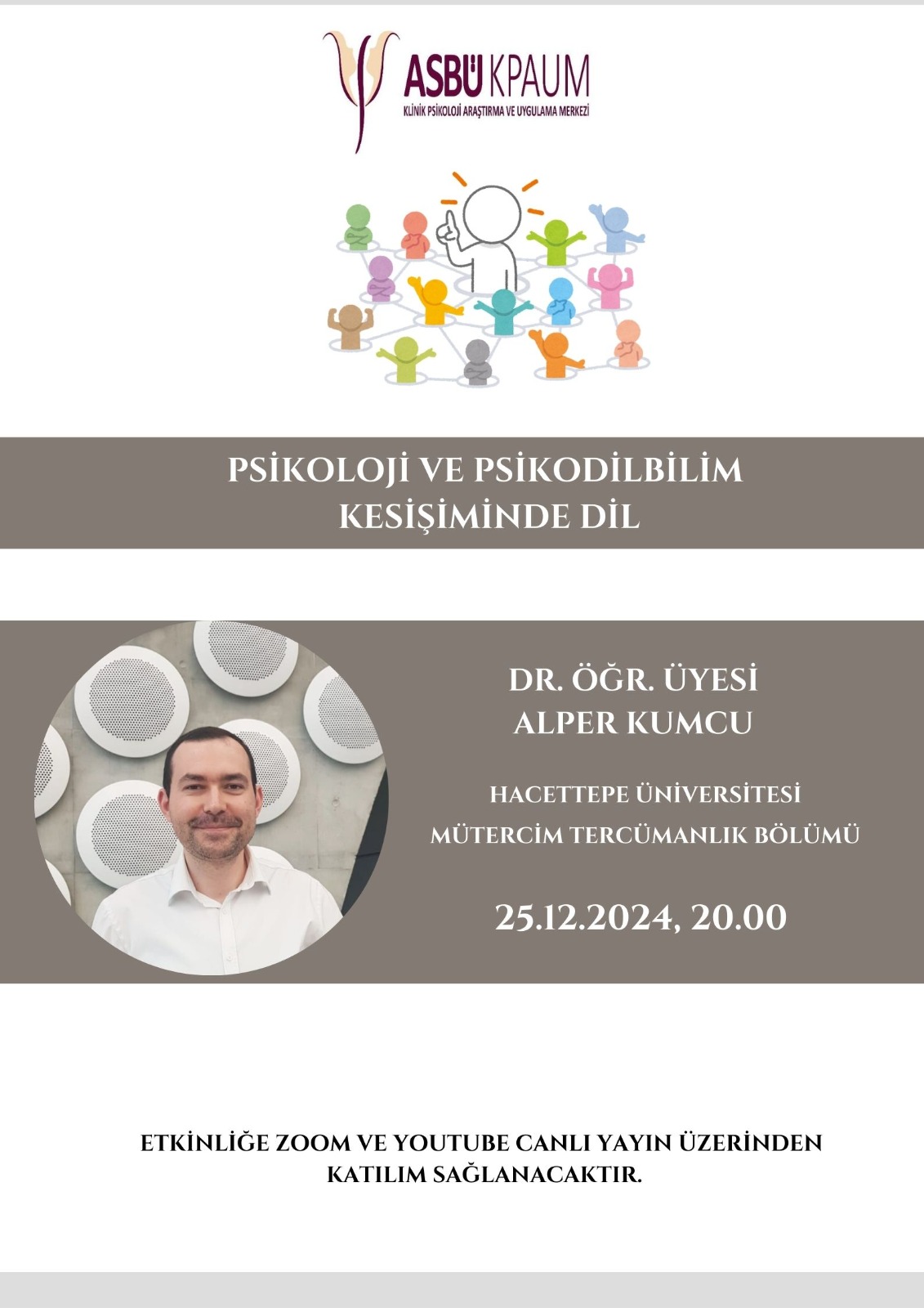 "Psikoloji ve Psikodilbilim Kesişiminde Dil" başlıklı Webinar Programı