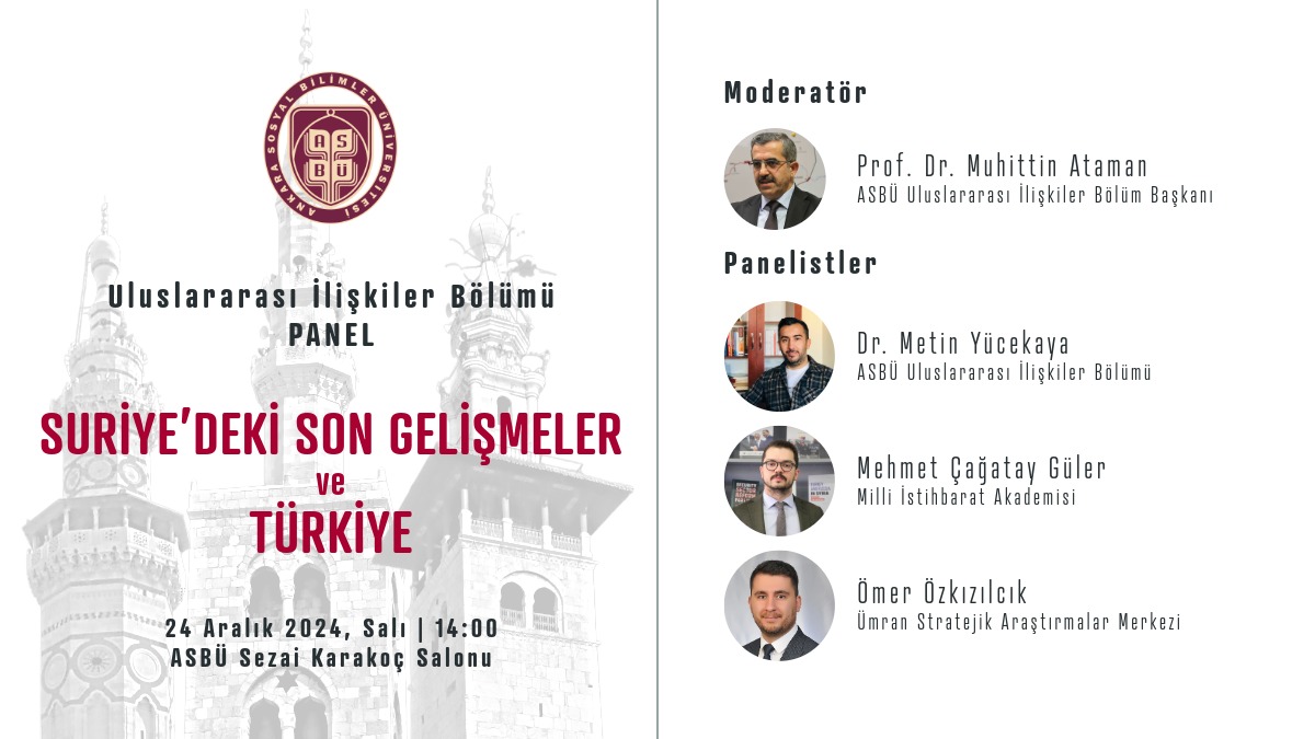 “Suriye’deki Son Gelişmeler ve Türkiye” 