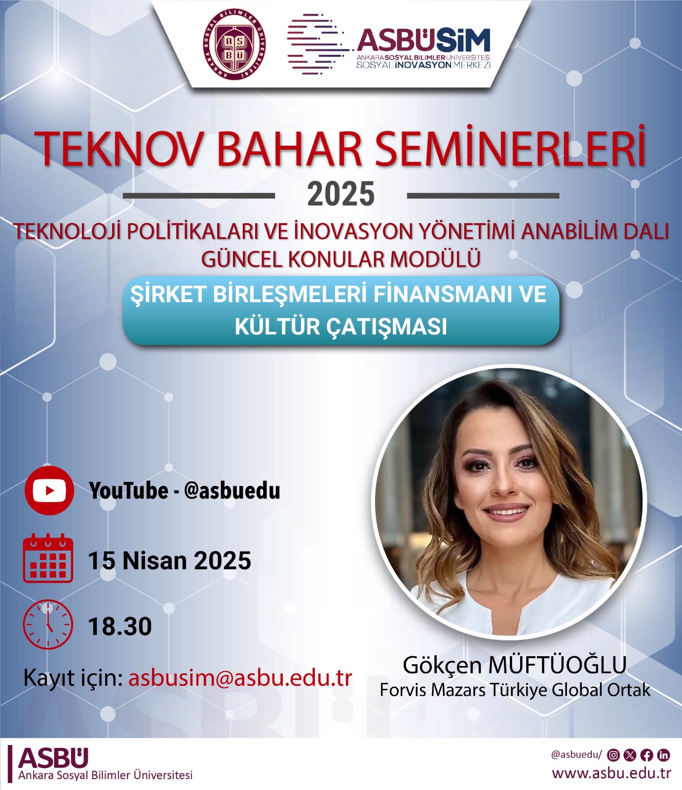 ASBÜ TEKNOV Bahar Seminerleri 2025 - Şirket Birleşmeleri Finansmanı ve Kültür Çatışması