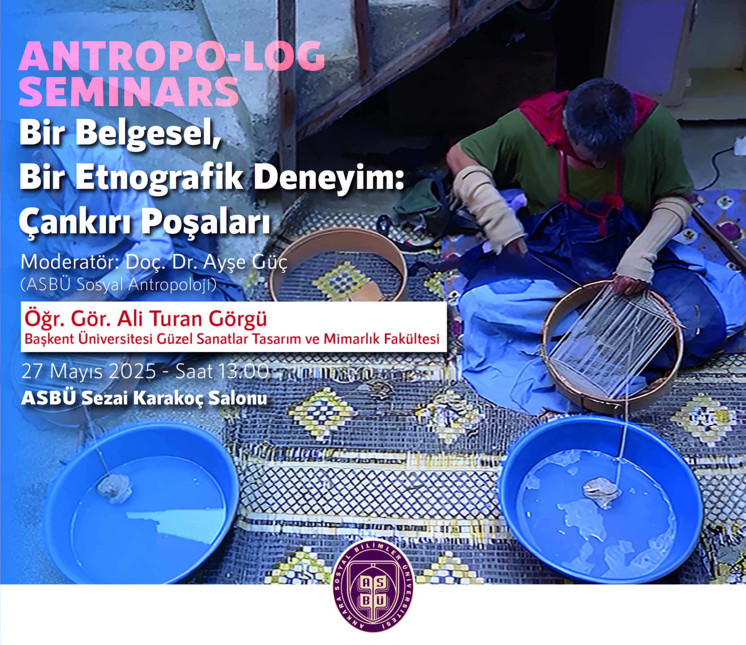 Bir Belgesel, Bir Etnografik Deneyim: Çankırı Poşaları