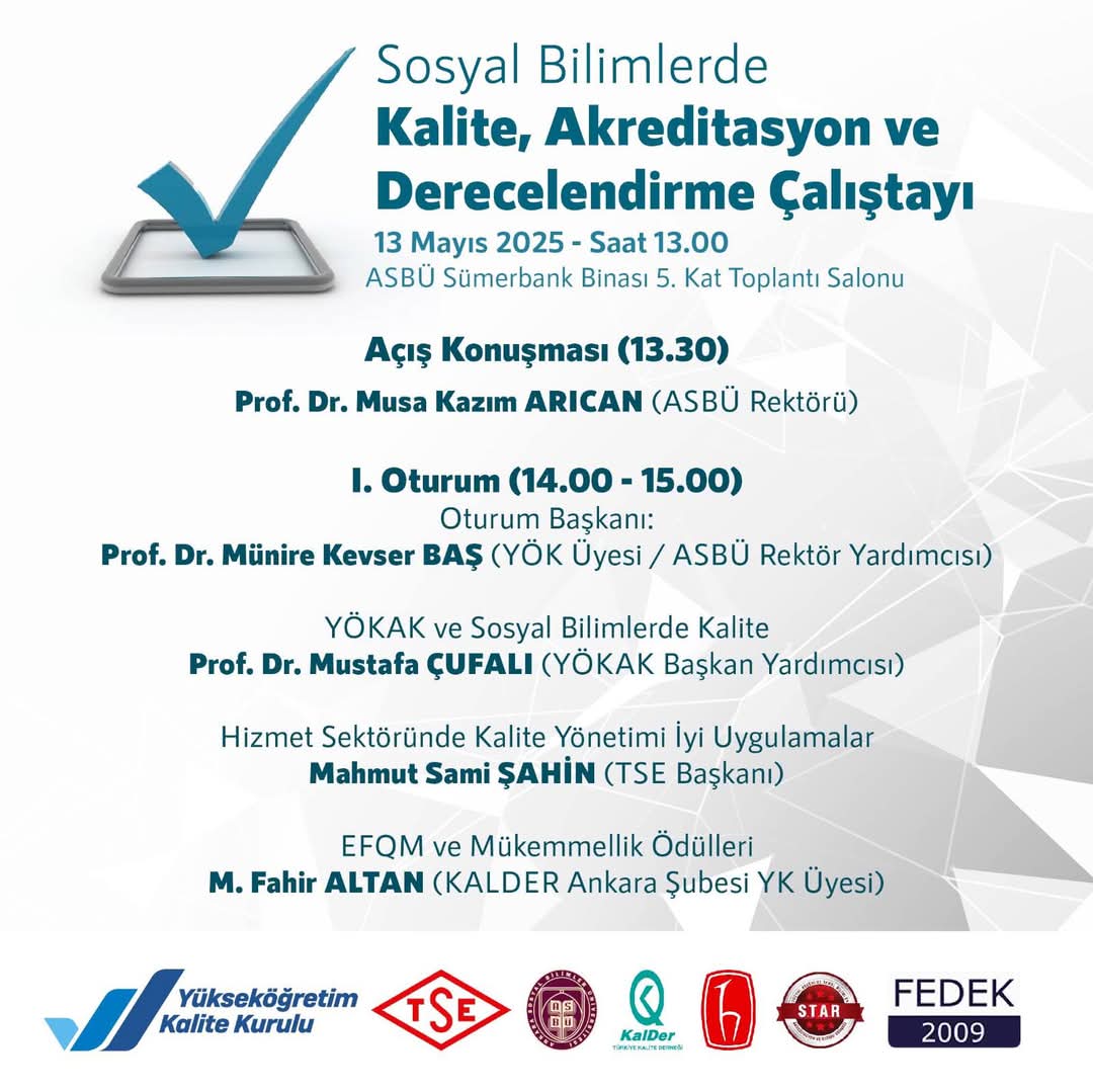 Sosyal Bilimlerde Kalite, Akreditasyon ve Derecelendirme Çalıştayı’na Davetlisiniz
