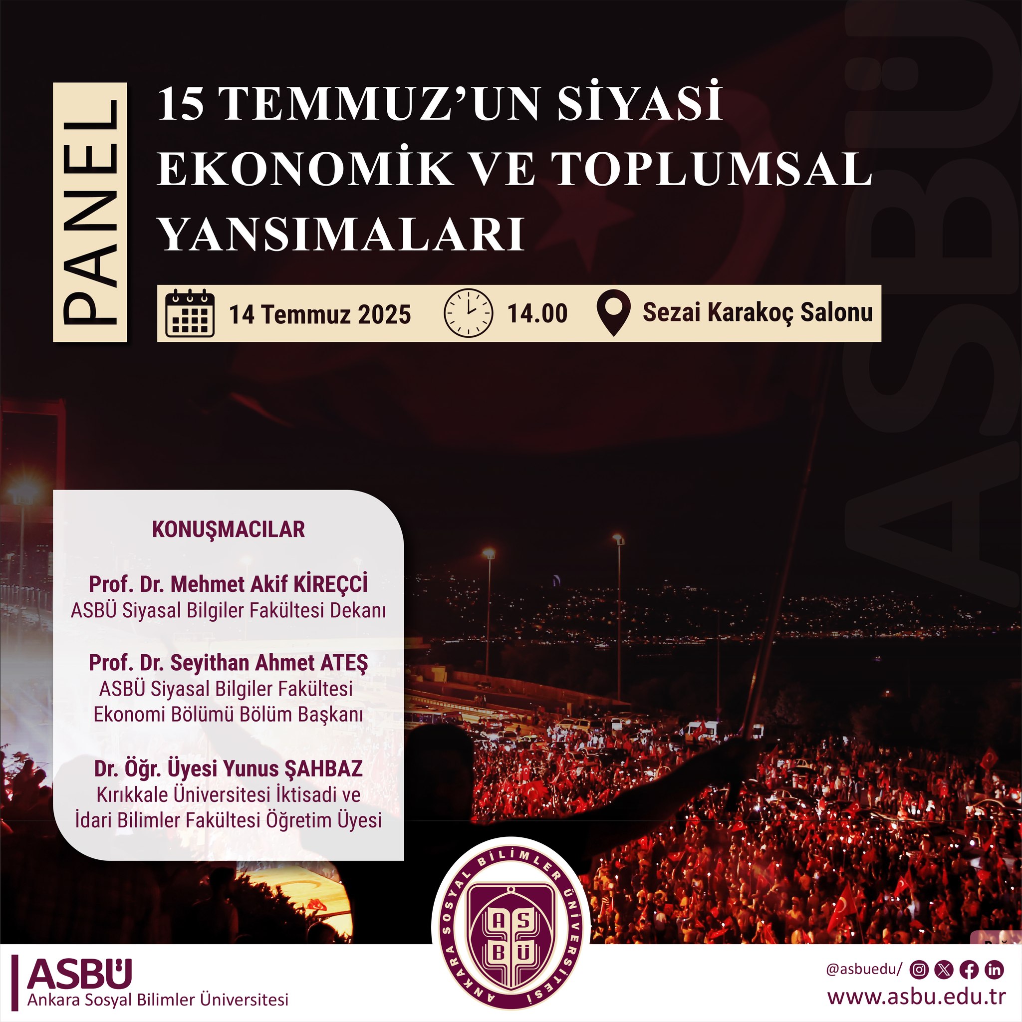 15 Temmuz'u Anlamak İçin ASBÜ'de Buluşalım