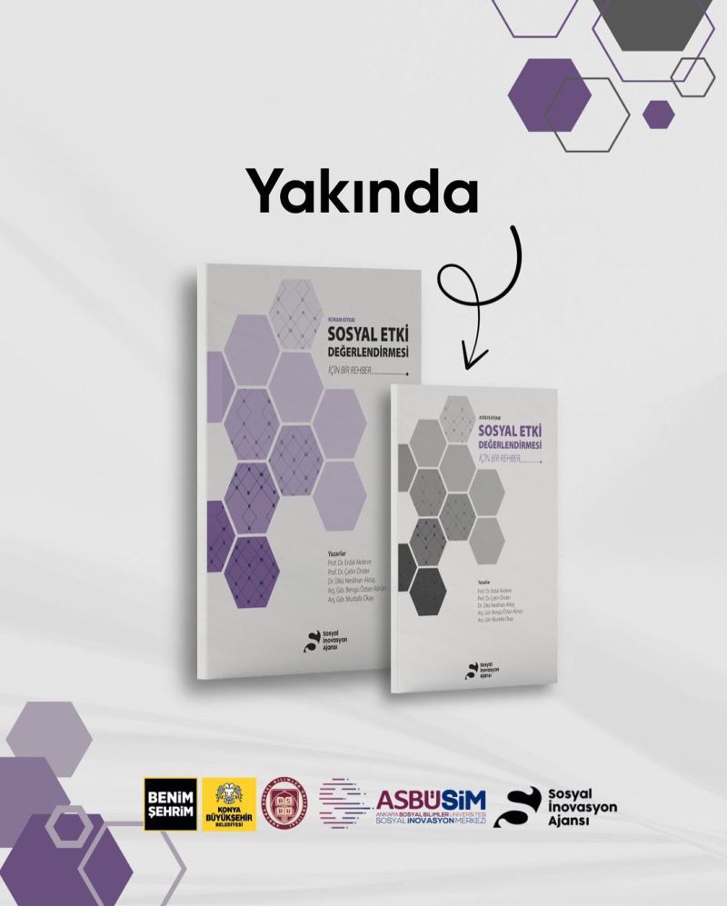 “Sosyal Etki Değerlendirme Kılavuzu” Çok Yakında Kamuoyuyla Buluşuyor
