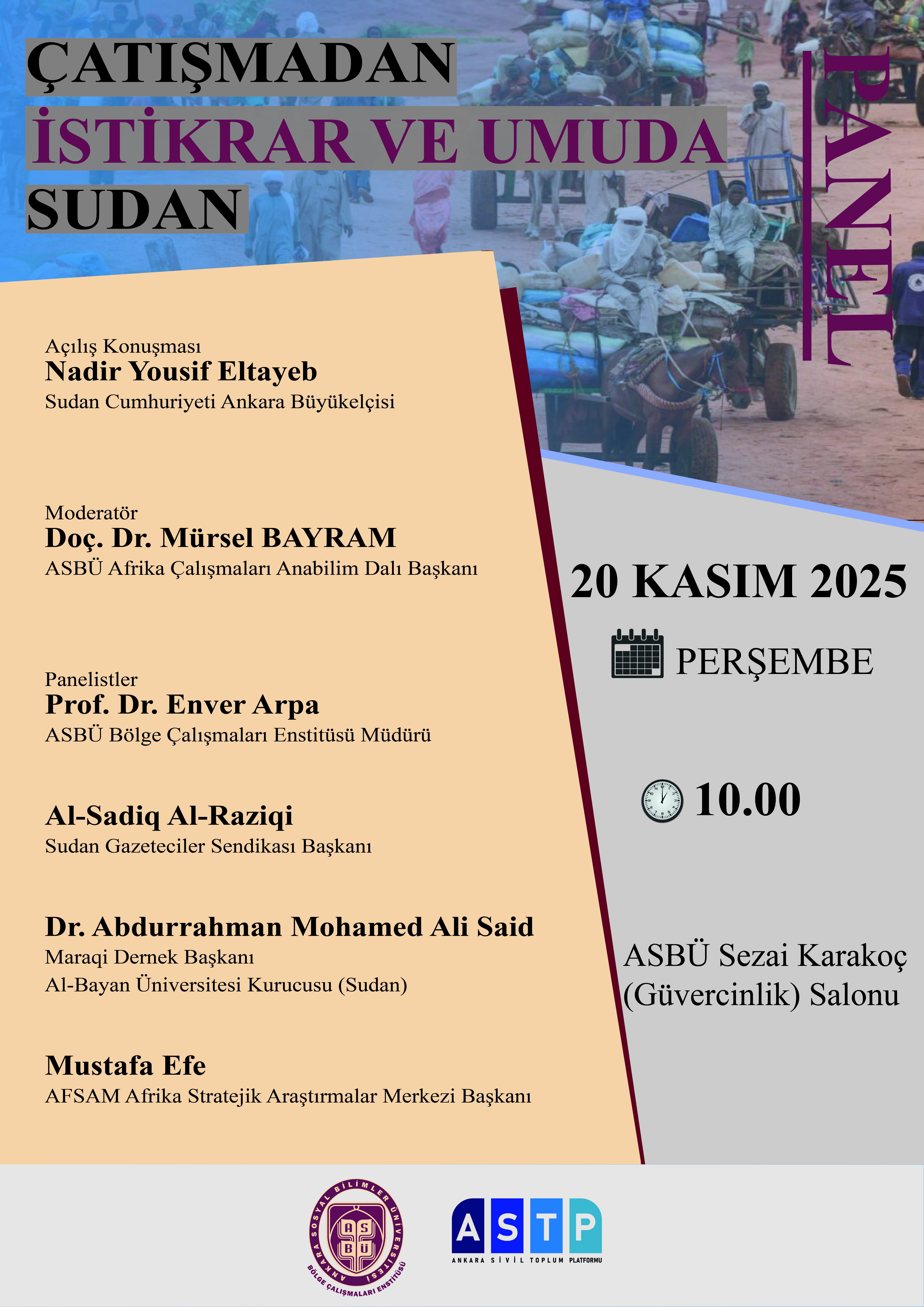 ‘’ÇATIŞMADAN İSTİKRAR VE UMUDA SUDAN’’  