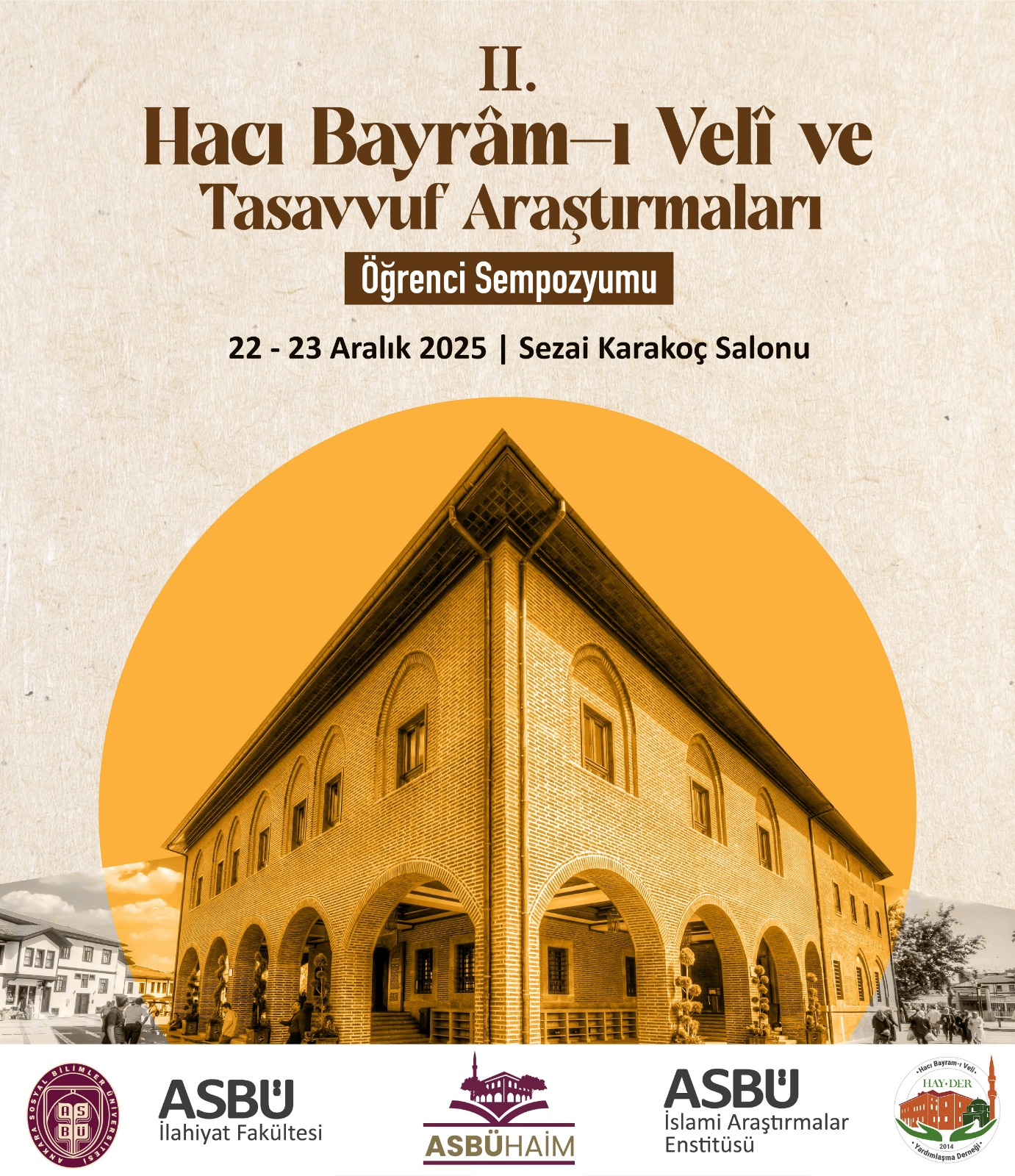 II. Hacı Bayrâm-ı Velî ve Tasavvuf Araştırmaları