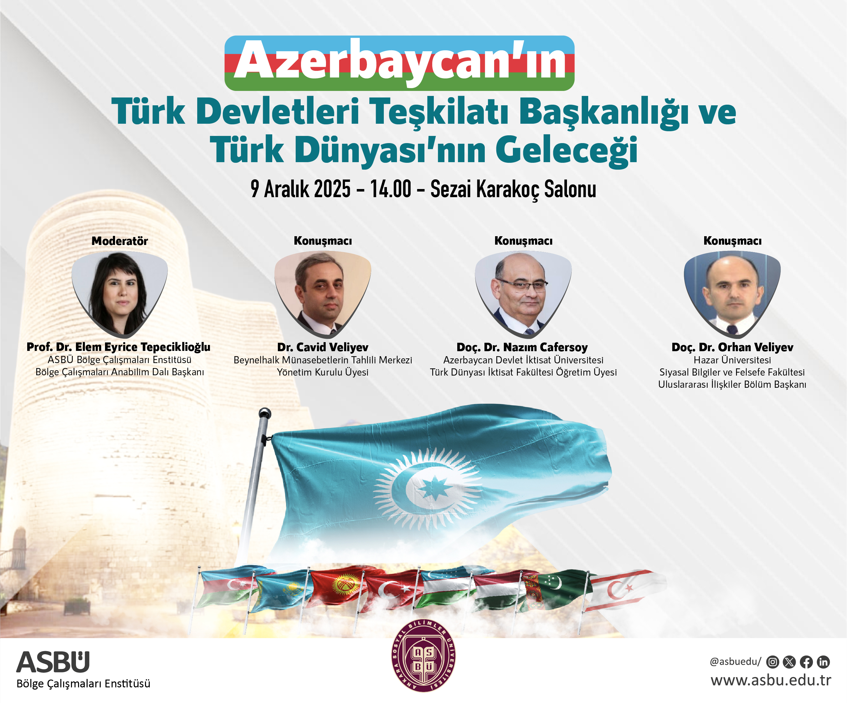 Azerbaycan’ın Türk Devletleri Teşkilatı Başkanlığı ve
