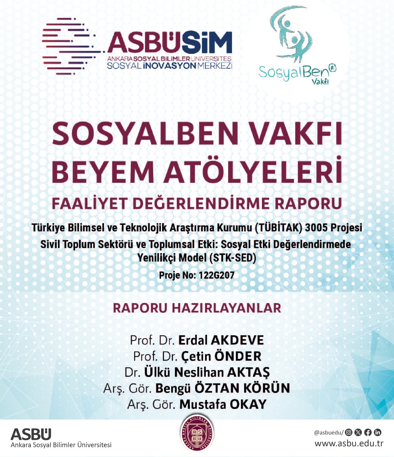SosyalBen Vakfı Beceri ve Yetenek Merkezi (BEYEM) Atölyeleri Faaliyet Değerlendirme Raporu