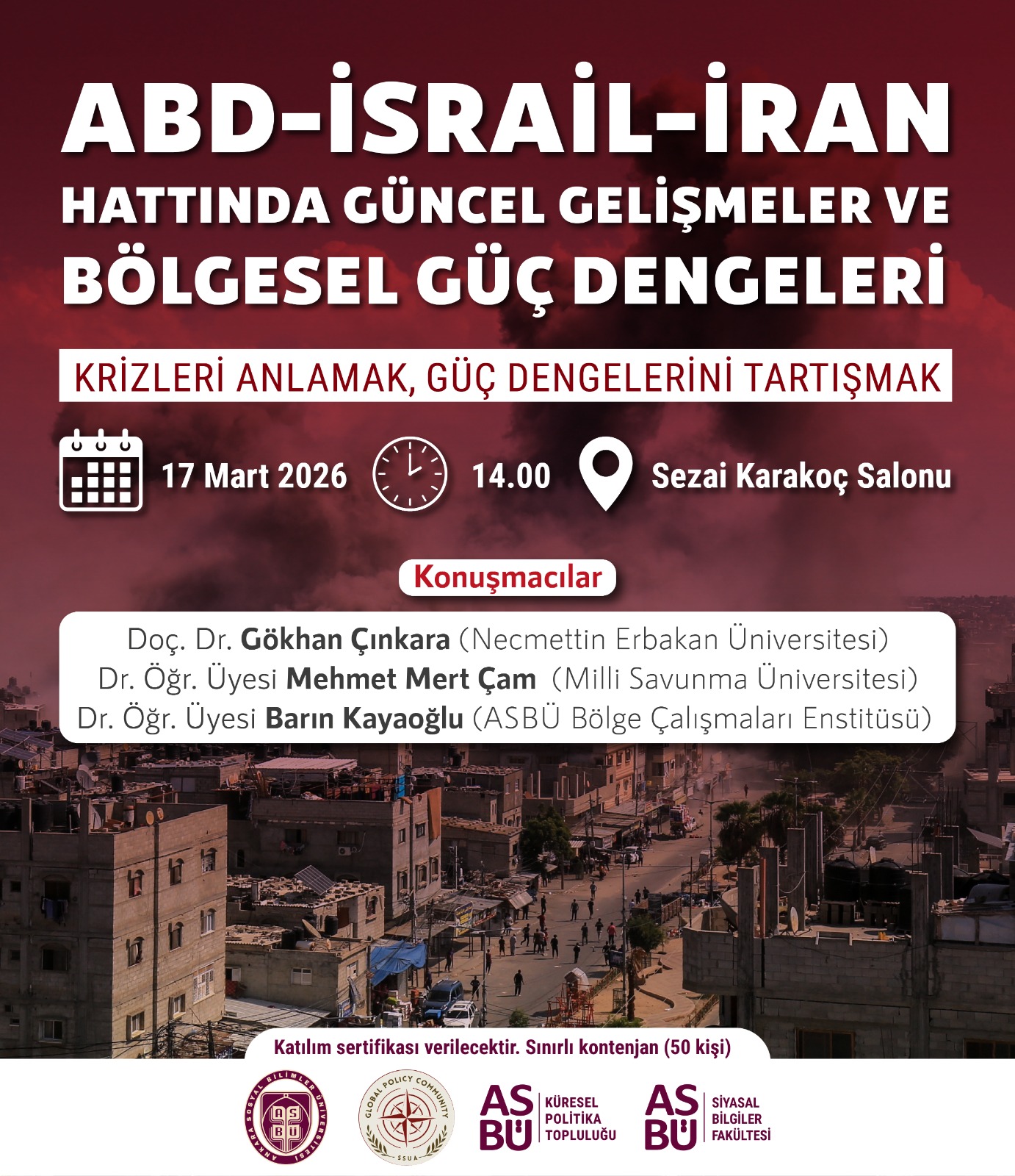 “ABD–İsrail–İran Çatışması: 