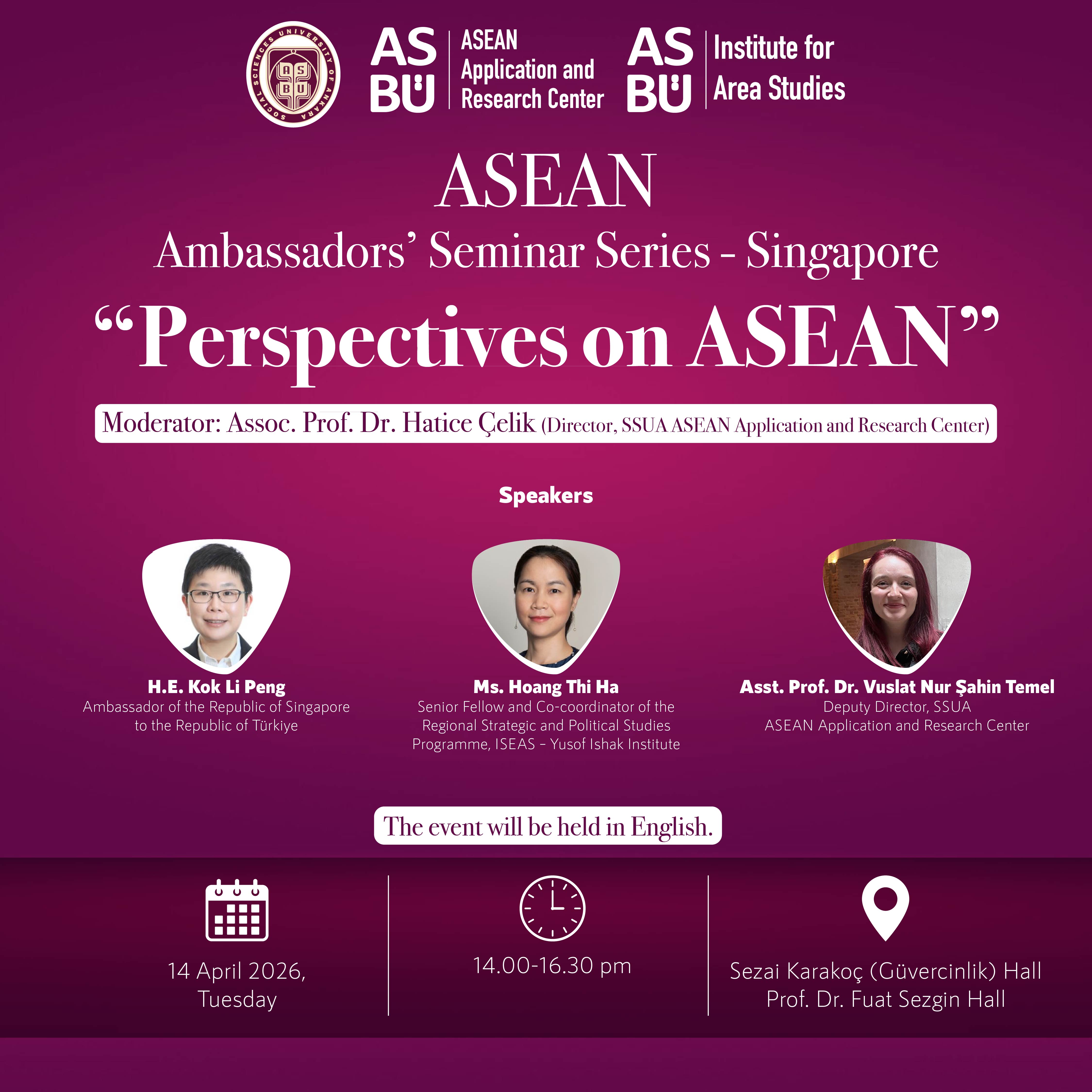   ASEAN Ambassadors Seminar Series –